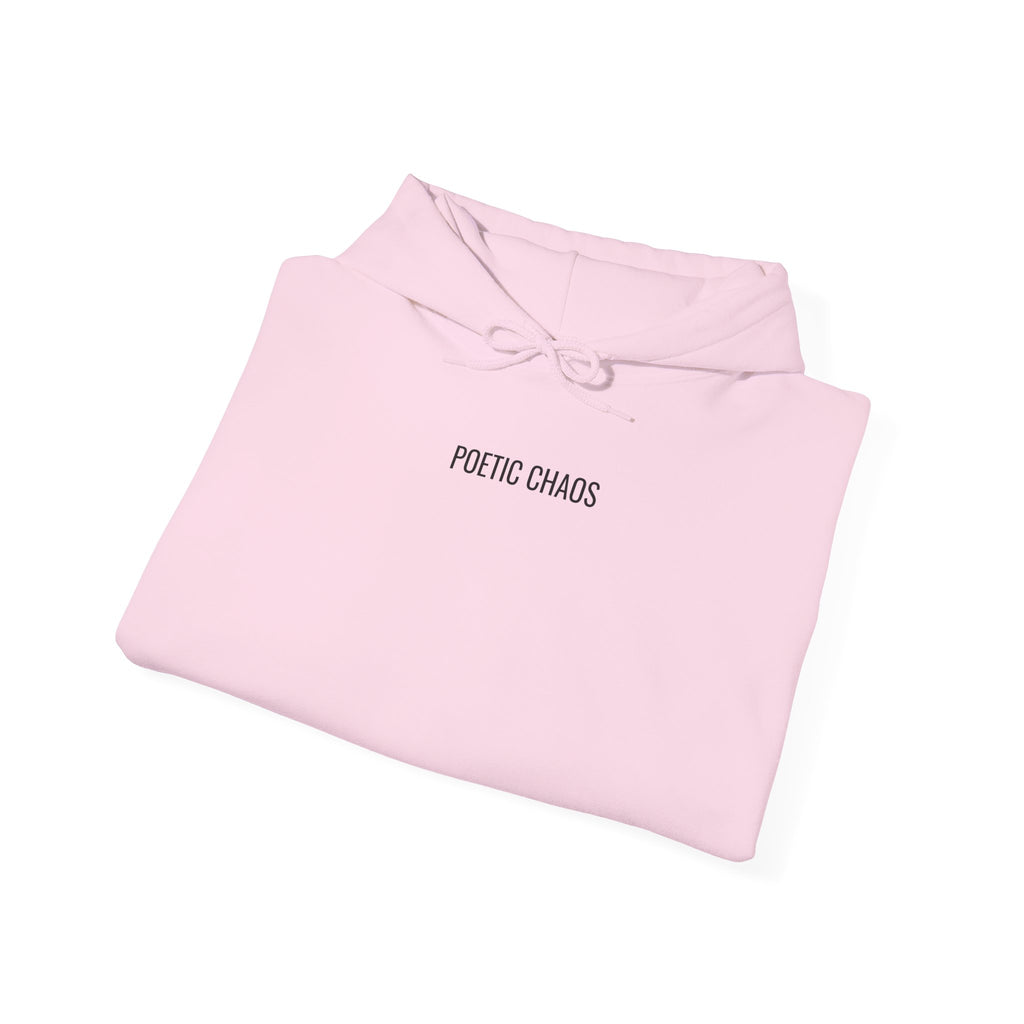 Poetic Chaos Minimalist Hoodie — Small Chest Text Pullover