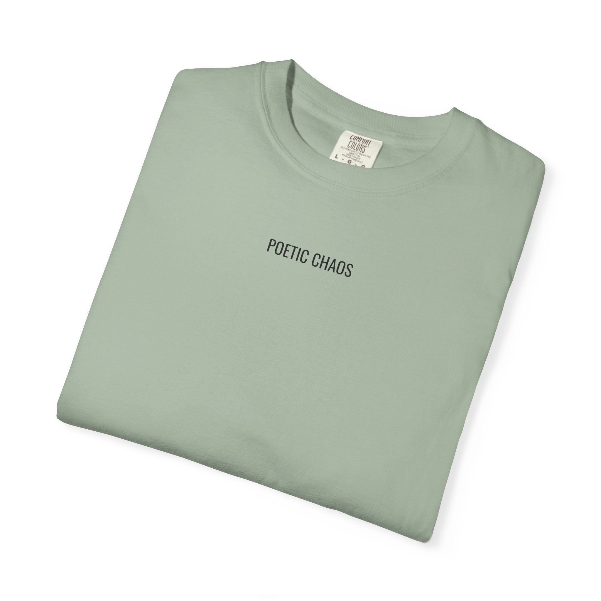 Poetic Chaos T-Shirt — Minimal Text Graphic Tee ("Poetic Chaos")