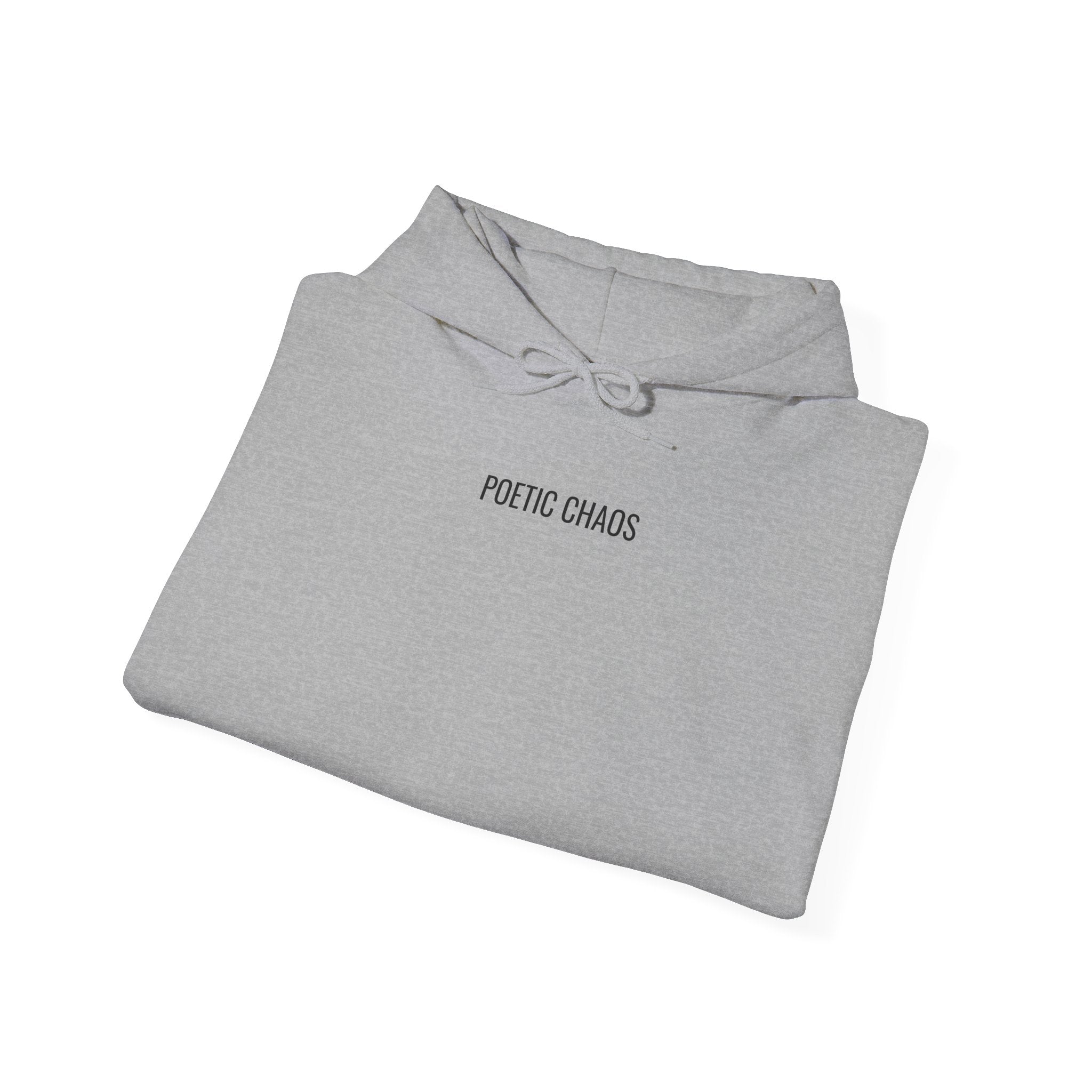 Poetic Chaos Minimalist Hoodie — Small Chest Text Pullover
